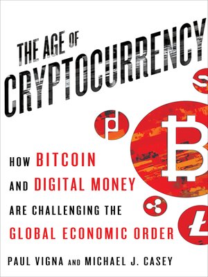 cover image of The Age of Cryptocurrency